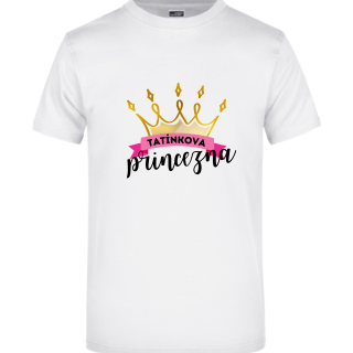 Tričko Tatínkova princezna